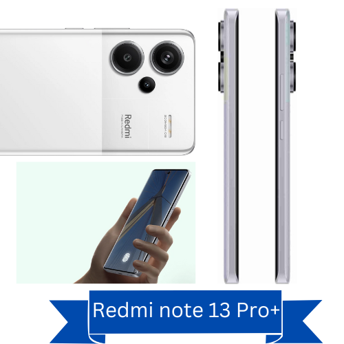 Redmi note 13 Pro+