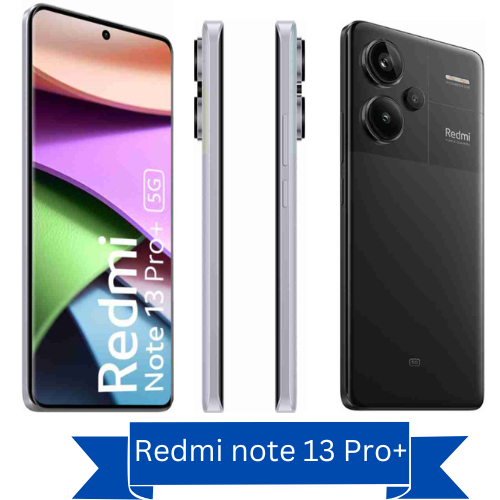 Redmi note 13 Pro+