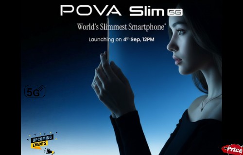 दुनिया का सबसे पतला 5G फोन Tecno Pova Slim 5G, 4 सितंबर को होगा लॉन्च ,जाने और सब फीचर्स रहे अलग